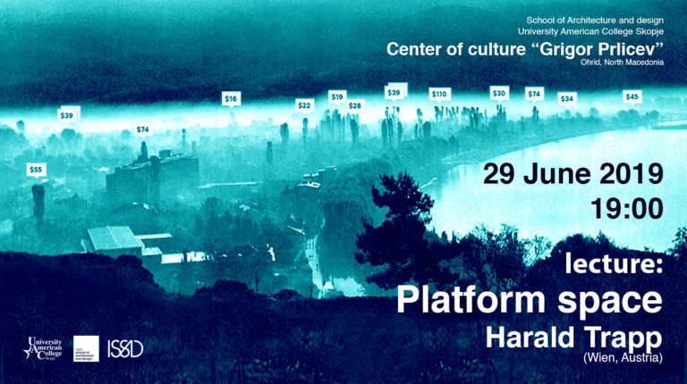 Platform space | Предавање на Проф. Харалд Трап во рамките на Летната школа за Архитектура во Охрид