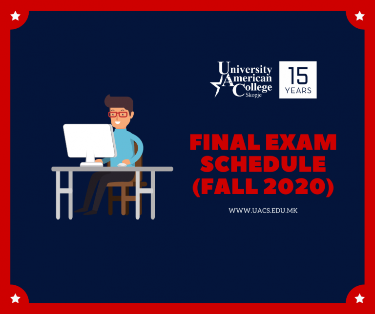 Final Exam SCHEDULE (Fall 2020 ONLINE)