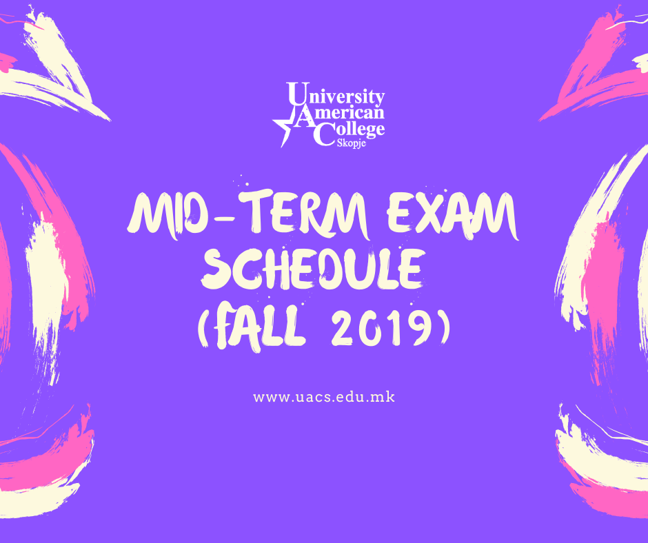 Mid-Term EXAM SCHEDULE (Fall 2019)