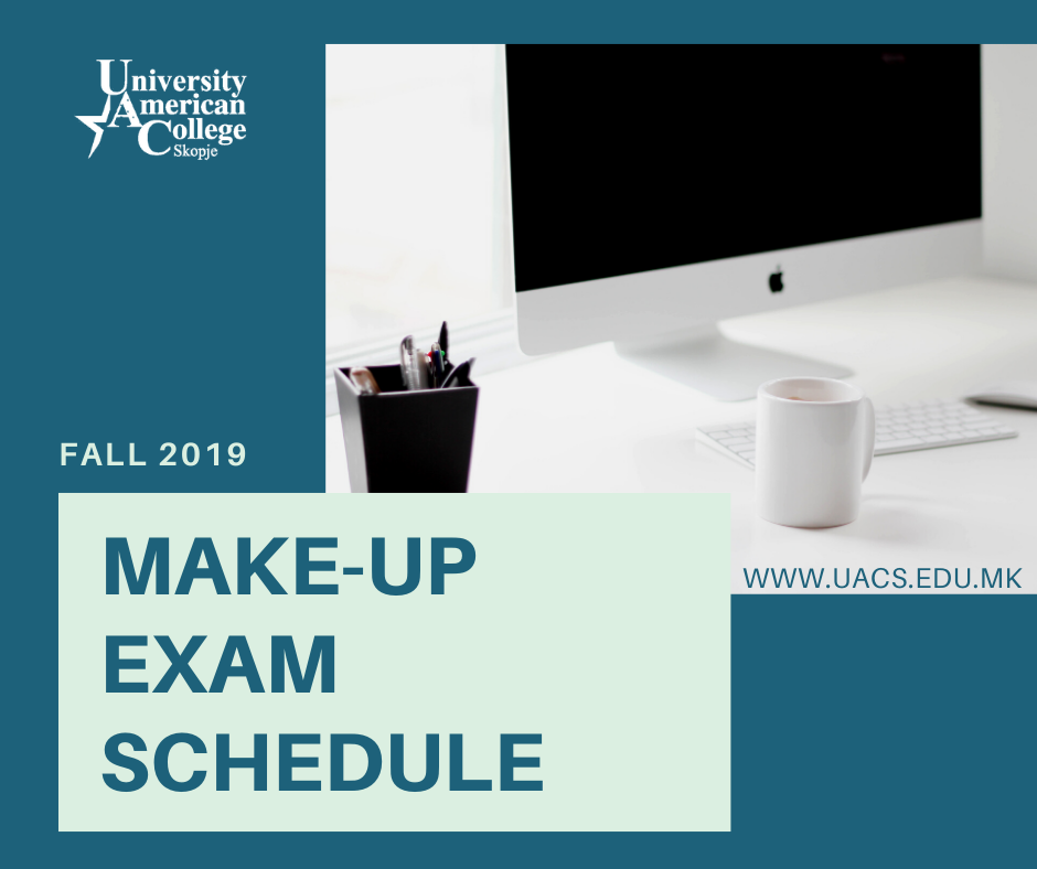 MAKE-UP EXAM SCHEDULE (FALL 2019)