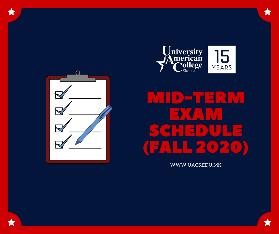 Mid-Term Exam SCHEDULE (Fall 2020)