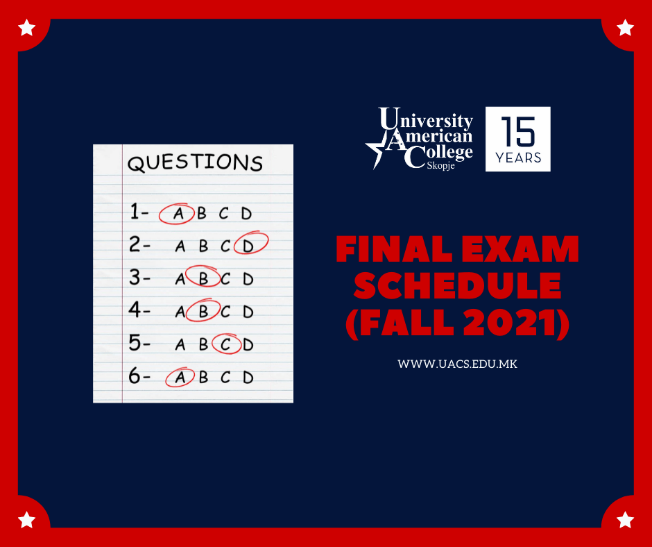 Final Exam SCHEDULE (Fall 2021)