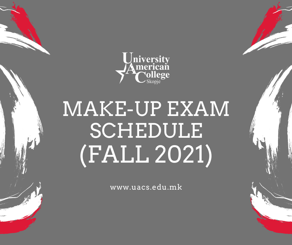 MAKE-UP EXAM SCHEDULE (Fall 2021)
